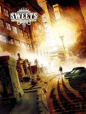 cover image of Sweets: The New Orleans Crime Story